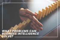 What Business Problems Can Business Intelligence Solve? Lyfeplace